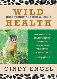 Enlarge image Cover: Wild Health - animal learn