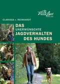 Cover: Das unerw&uuml;nschte Jagdverhalten des Hundes - animal learn