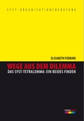 Cover: Wege aus dem Dilemma - Ferrari Media
