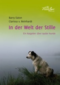 Cover: In der Welt der Stille - animal learn