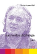 Cover: Traumstrukturaufstellungen (TraumSySt) - Ferrari Media