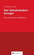 Cover: Der Schokoladenkringel - Westf&auml;lische Reihe