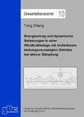 Cover: Energieertrag und dynamische Belastungen in einer Windkraftanlage mit stufenlosem leistungsverzweigtem Getriebe bei aktiver D&auml;mpfung - GUC Gesellschaft f. Unternehmensrechnung u. Controlling