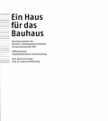 Cover: Ein Haus f&uuml;r das Bauhaus - TUDpress