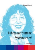 Cover: F&uuml;hren mit System: Systemischer! - Ferrari Media