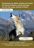 Cover: Die Stimmen der W&ouml;lfe, Schakale und Hunde * The Voices of Wolves, Jackals and Dogs * Les Voix des Loups, Chacals et Chiens - Ample Edition Musikverlag