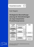 Cover: Strategische Beschaffungsplanung f&uuml;r Dienstleistungen als Input industrieller Produktionsprozesse - GUC Gesellschaft f. Unternehmensrechnung u. Controlling