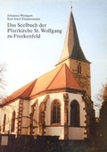 Cover: Das Seelbuch der Pfarrkirche St. Wolfgang zu Freckenfeld - Pilgerverlag