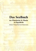 Cover: Das Seelbuch der Pfarrkirche St. Martin zu Ingenheim - Pilgerverlag