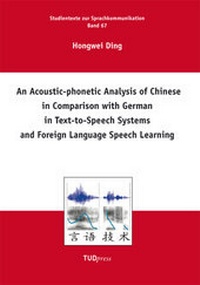 Abbildung von: An Acoustic-phonetic Analysis of Chinese in Comparison with German in Text-to-Speech Systems and Foreign Language Speech Learning - TUDpress