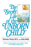 Cover: The Secret Life of the Unborn Child - Bantam Books