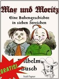 Cover: Max und Moritz - Eine Bubengeschichte in sieben Streichen - Null Papier Verlag