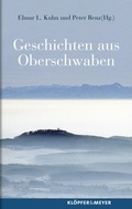 Cover: Geschichten aus Oberschwaben - Kl&ouml;pfer & Meyer