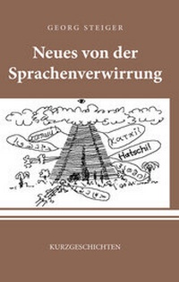 Abbildung von: Neues von der Sprachenverwirrung - Shaker Media