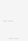 Cover: Anna Leonie: wall scans - DIE NEUE SACHLICHKEIT