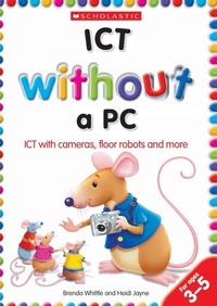 Abbildung von: ICT Without a PC - Scholastic US