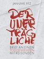 Cover: Der Unertr&auml;gliche - Verlag Ille & Riemer