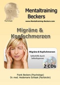 Cover: Migr&auml;ne &  Kopfschmerzen - Mentaltraining-Beckers