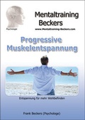 Cover: Progressive Muskelentspannung - Mentaltraining-Beckers