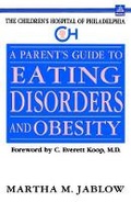 Cover: A Parent's Guide to Eating Disorders and Obesity - Delta (imprint of Dell Publishing)
