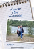 Cover: W&uuml;nsche, Pl&auml;ne, Wirklichkeit - winterwork