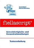 Cover: Schreibfertigkeits- und Konzentrations&uuml;bungen - fiellascript