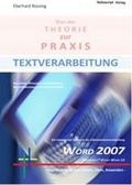 Cover: Textverarbeitung von der Theorie zur Praxis - Word 2007 - fiellascript