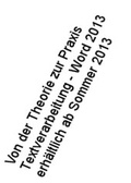 Cover: Textverarbeitung von der Theorie zur Praxis - Word 2013 - fiellascript
