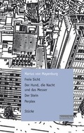 Cover: Freie Sicht / Der Hund, die Nacht und das Messer / Der Stein / Perplex - henschel SCHAUSPIEL
