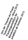 Cover: Textverarbeitung von der Theorie zur Praxis - Word 2013 mit verwaltungsbezogenem Schriftverkehr - fiellascript