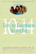 Cover: Your Ten to Fourteen Year Old - Bantam Books