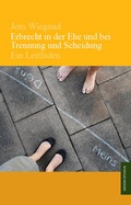 Cover: Erbrecht in der Ehe und bei Trennung und Scheidung - Monsenstein und Vannerdat