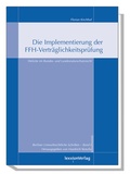Bild: Die Implementierung der FFH-Verträglichkeitsprüfung - Lexxion Verlagsgesellschaft