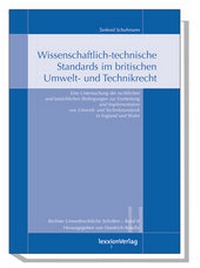Bild: Wissenschaftlich-Technische Standards im Britischen Umwelt- und Technikrecht - Lexxion Verlagsgesellschaft