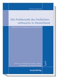 Bild: Die Problematik des Freiflächenverbrauchs in Deutschland - Lexxion Verlagsgesellschaft