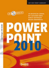 Abbildung von: PowerPoint 2010 - TEIA - Internet Akademie und Lehrbuch Verlag