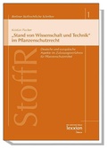 Bild: "Stand von Wissenschaft und Technik" im Pflanzenschutzrecht - Lexxion Verlagsgesellschaft