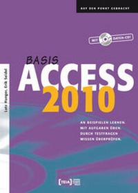 Enlarge image Cover: Access 2010 Basis - TEIA - Internet Akademie und Lehrbuch Verlag