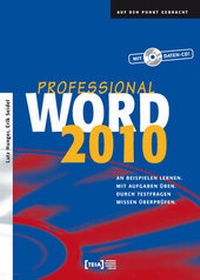 Enlarge image Cover: Word 2010 Professional - TEIA - Internet Akademie und Lehrbuch Verlag