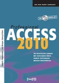 Cover: Access 2010 Professional - TEIA - Internet Akademie und Lehrbuch Verlag