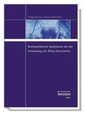 Bild: Rechtspolitische Spielräume bei der Umsetzung der Arhus-Konvention - Lexxion Verlagsgesellschaft