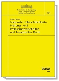 Bild: Nationale Unbeachtlichkeits-, Heilungs- und Präklusionsvorschriften und Europäisches Recht - Lexxion Verlagsgesellschaft