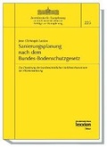 Bild: Sanierungsplanung nach dem Bundes-Bodenschutzgesetz - Lexxion Verlagsgesellschaft