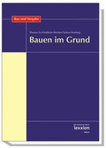 Cover: Bauen im Grund - Lexxion Verlagsgesellschaft