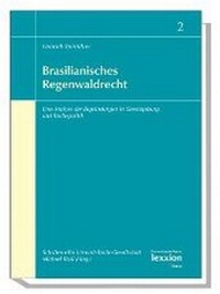 Abbildung von: Brasilianisches Regenwaldrecht - Lexxion Verlagsgesellschaft