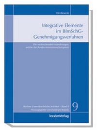 Abbildung von: Integrative Elemente im BImSchG-Genehmigungsverfahren - Lexxion Verlagsgesellschaft