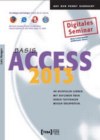 Abbildung von: Access 2013 Basis - TEIA - Internet Akademie und Lehrbuch Verlag
