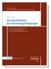 Abbildung von: Die Identifikation der Steuervergünstigungen - Lexxion Verlagsgesellschaft