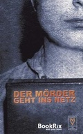 Cover: Der M&ouml;rder geht ins Netz - Oktober Verlag