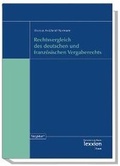 Cover: Rechtsvergleich des deutschen und franz&ouml;sischen Vergaberechts - Lexxion Verlagsgesellschaft